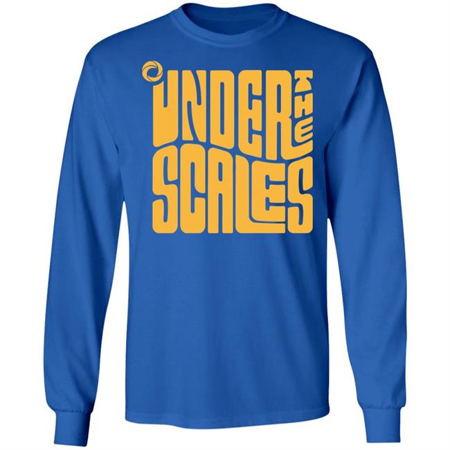 Under The Scales Shirt Under The Scales Shirt