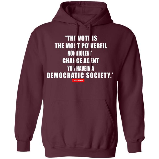 The vote is the most powerful nonviolent change agent shirt The vote is the most powerful nonviolent change agent shirt