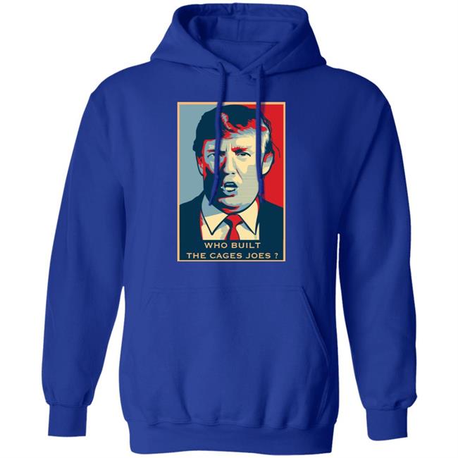 who built the cages joe shirt black hoodie sweatshirt who built the cages joe shirt black hoodie sweatshirt