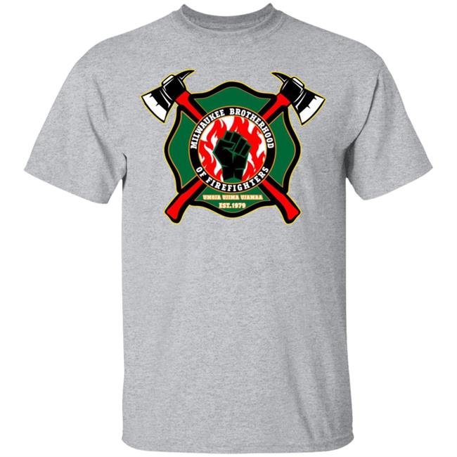 milwaukee brotherhood of firefighters t shirt white hoodie sweatshirt milwaukee brotherhood of firefighters t shirt white hoodie sweatshirt
