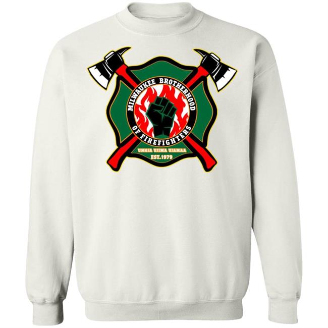 milwaukee brotherhood of firefighters t shirt white hoodie sweatshirt milwaukee brotherhood of firefighters t shirt white hoodie sweatshirt