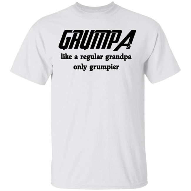 grumpa t shirt white hoodie sweatshirt