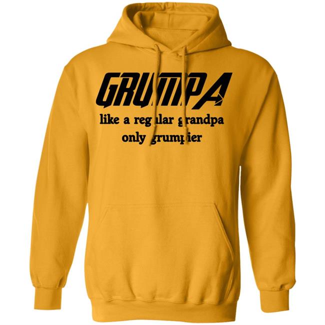 grumpa t shirt white hoodie sweatshirt grumpa t shirt white hoodie sweatshirt