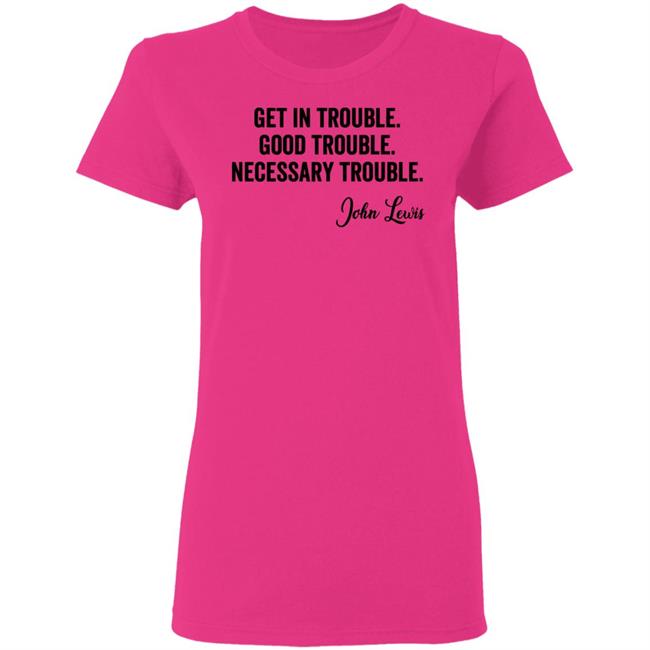 john lewis good trouble shirt white hoodie sweatshirt john lewis good trouble shirt white hoodie sweatshirt