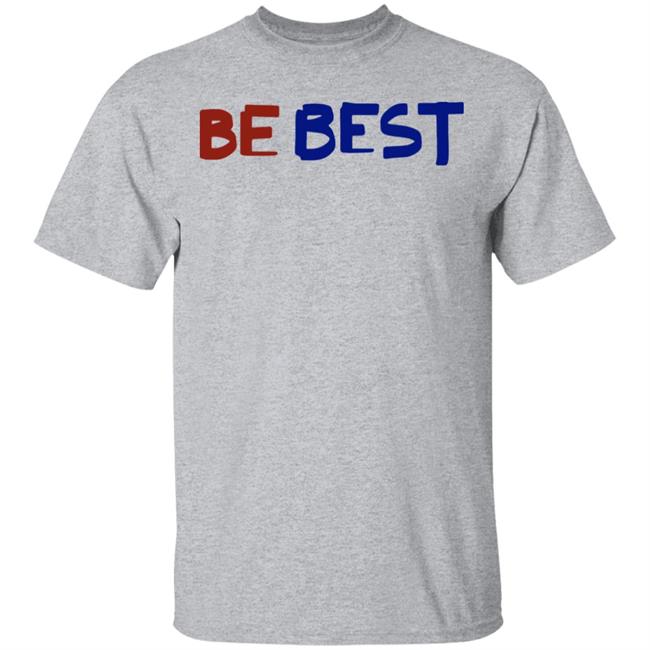be best campaign shirt white hoodie t shirt be best campaign shirt white hoodie t shirt
