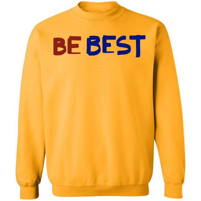 be best campaign shirt white hoodie t shirt be best campaign shirt white hoodie t shirt