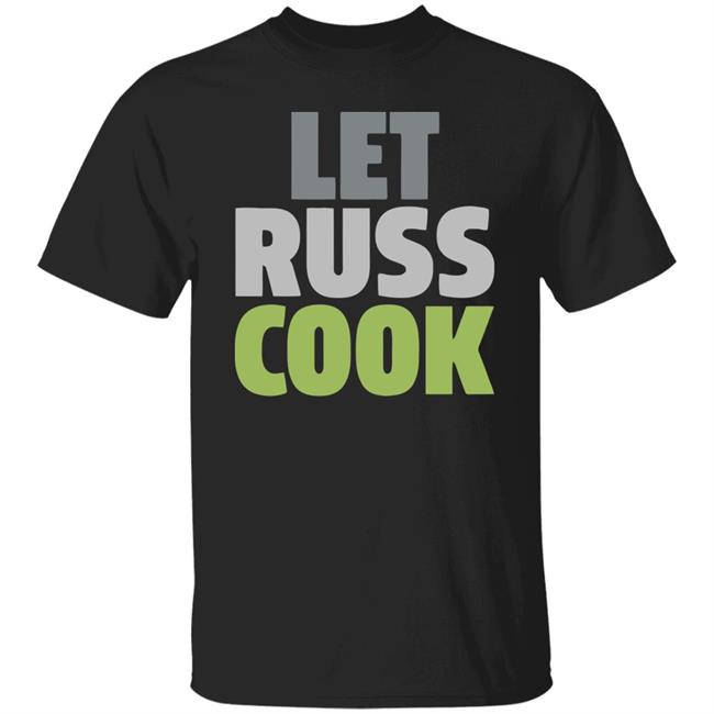 let russ cook t shirt black hoodie sweatshirt