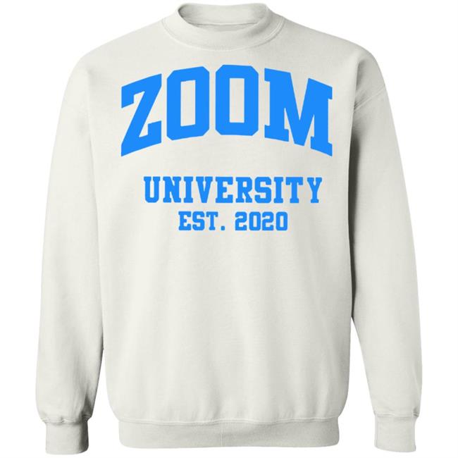 zoom university t shirt white hoodie zoom university t shirt white hoodie