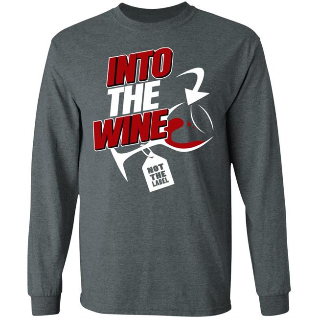 into the wine not the label shirt blue hoodie into the wine not the label shirt blue hoodie