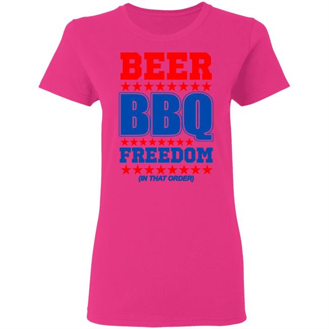 Beer bbq freedom in that order shirt White Hoodie sweatshirt Beer bbq freedom in that order shirt White Hoodie sweatshirt