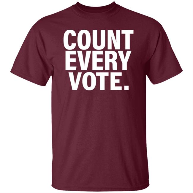 David Gabig Holds Aloft A "Count Every Vote '' Shirt David Gabig Holds Aloft A "Count Every Vote '' Shirt
