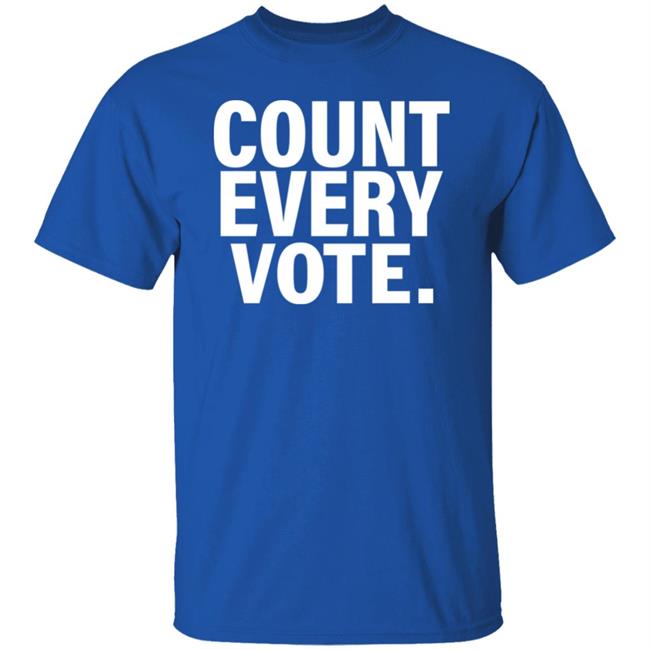 David Gabig Holds Aloft A "Count Every Vote '' Shirt David Gabig Holds Aloft A "Count Every Vote '' Shirt