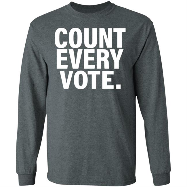 David Gabig Holds Aloft A "Count Every Vote '' Shirt David Gabig Holds Aloft A "Count Every Vote '' Shirt