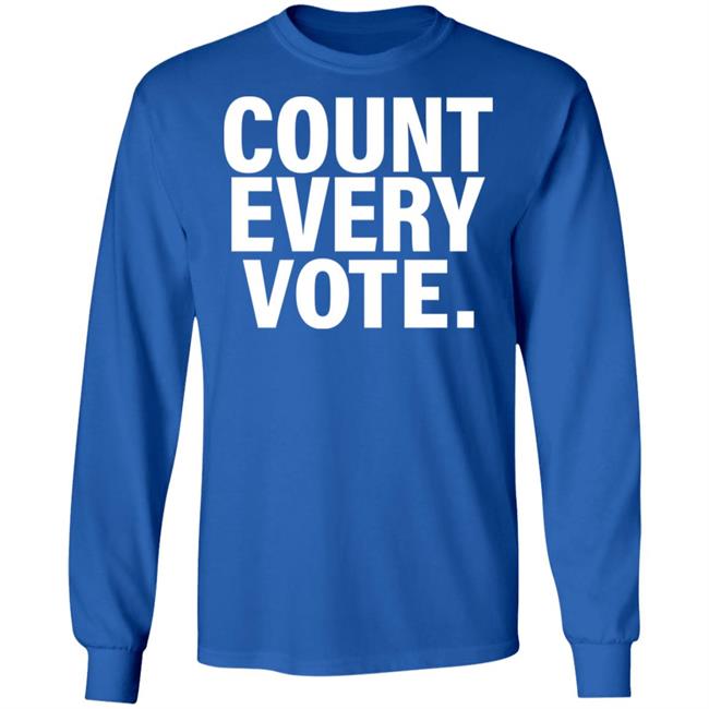 David Gabig Holds Aloft A "Count Every Vote '' Shirt David Gabig Holds Aloft A "Count Every Vote '' Shirt