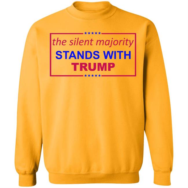 The Silent Majority Stands With Trump T-Shirt The Silent Majority Stands With Trump T-Shirt