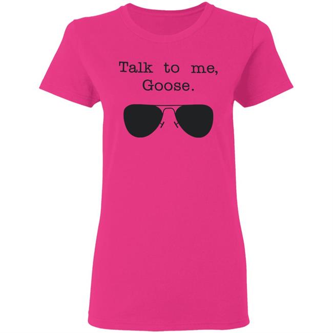 Funny Talk To Me Goose T Shirt White Hoodie Sweatshirt Funny Talk To Me Goose T Shirt White Hoodie Sweatshirt