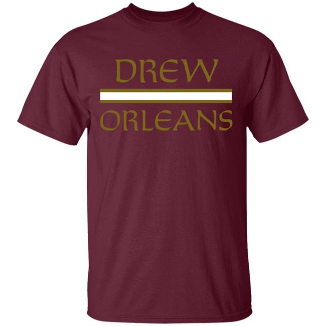 Drew Orleans – Tom Brady Drew Brees Shirt Drew Orleans – Tom Brady Drew Brees Shirt