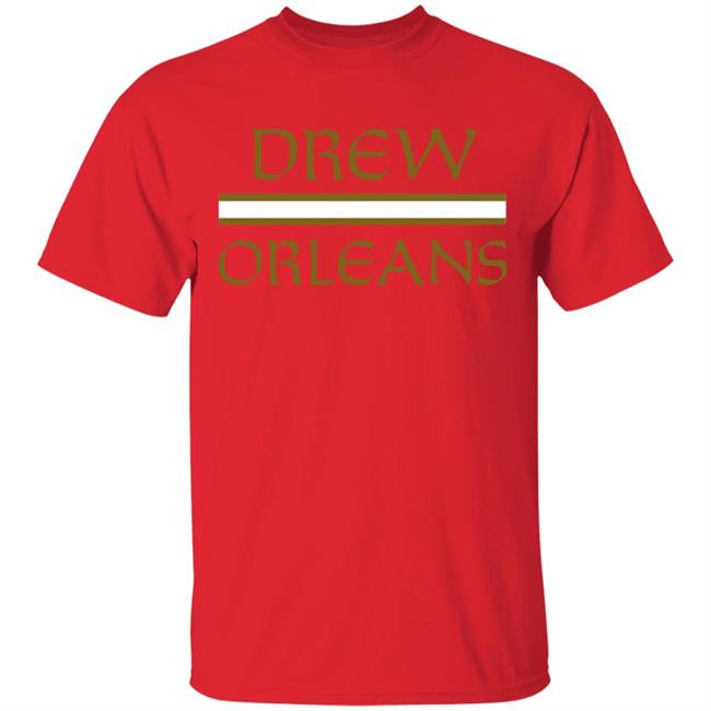 Drew Orleans – Tom Brady Drew Brees Shirt Drew Orleans – Tom Brady Drew Brees Shirt