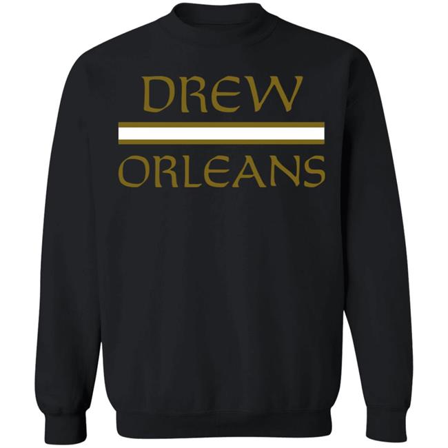 Drew Orleans – Tom Brady Drew Brees Shirt Drew Orleans – Tom Brady Drew Brees Shirt