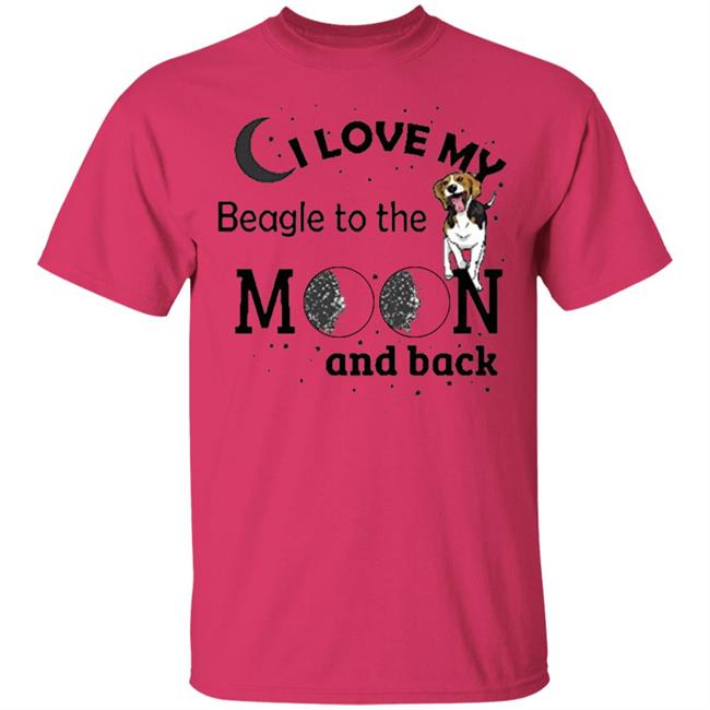 I Love My Beagle to The Moon and Back Dogs Pet Lover Shirt I Love My Beagle to The Moon and Back Dogs Pet Lover Shirt