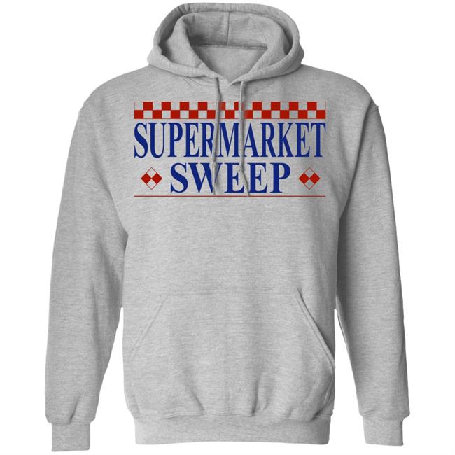 supermarket sweep shirt hoodie sweatshirt supermarket sweep shirt hoodie sweatshirt