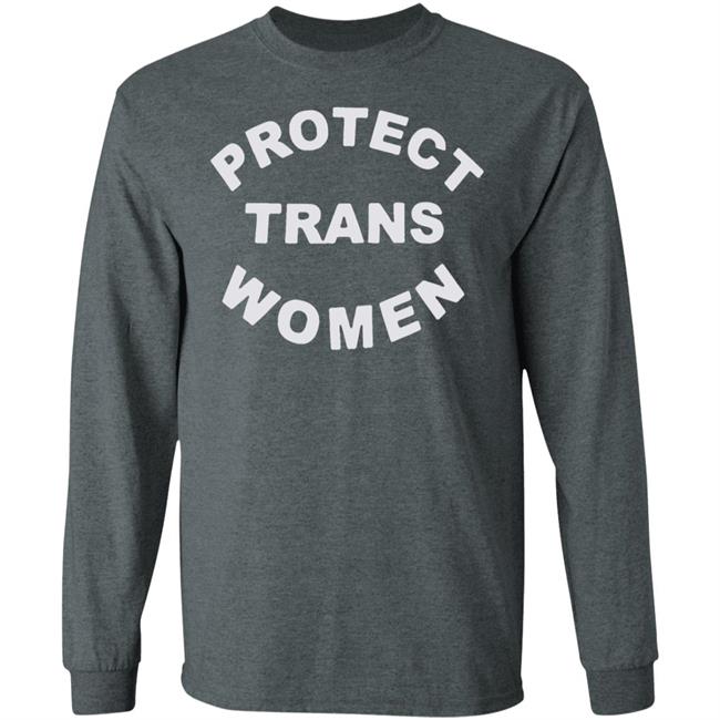 Protect Trans Women shirt black hoodie t shirt Protect Trans Women shirt black hoodie t shirt