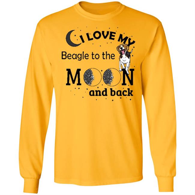 I Love My Beagle to The Moon and Back Dogs Pet Lover Shirt I Love My Beagle to The Moon and Back Dogs Pet Lover Shirt