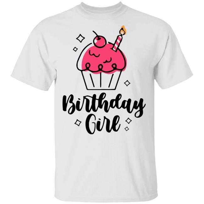 birthday girl shirt hoodie sweatshirt