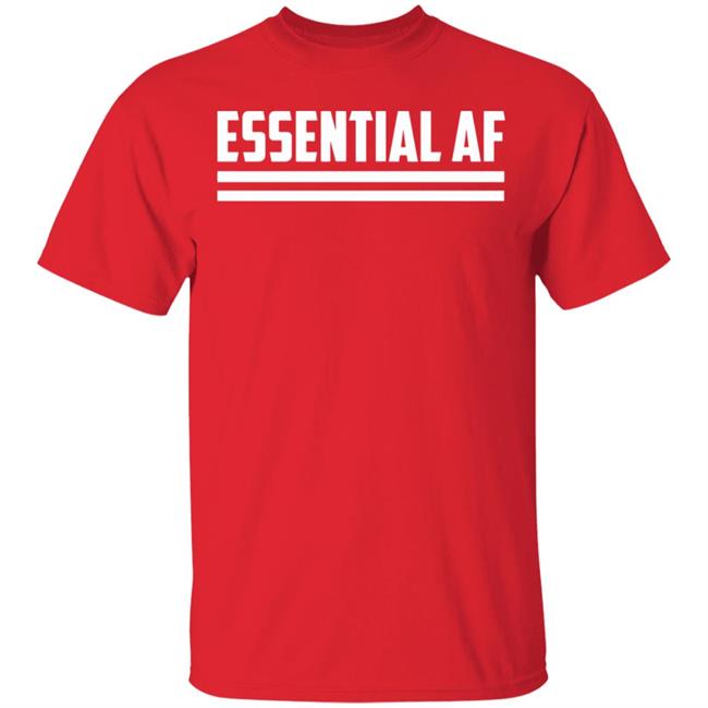 Essential AF T-Shirt Black hoodie sweatshirt Essential AF T-Shirt Black hoodie sweatshirt
