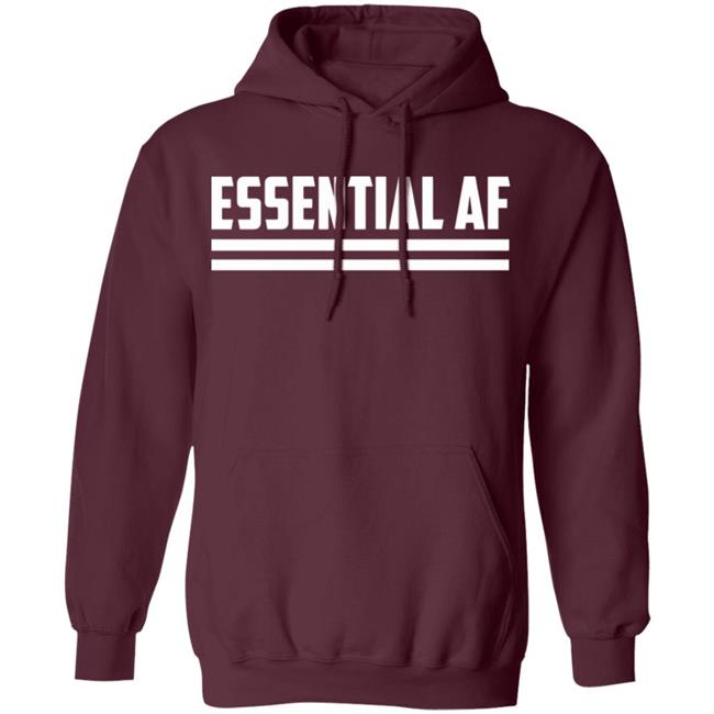 Essential AF T-Shirt Black hoodie sweatshirt Essential AF T-Shirt Black hoodie sweatshirt