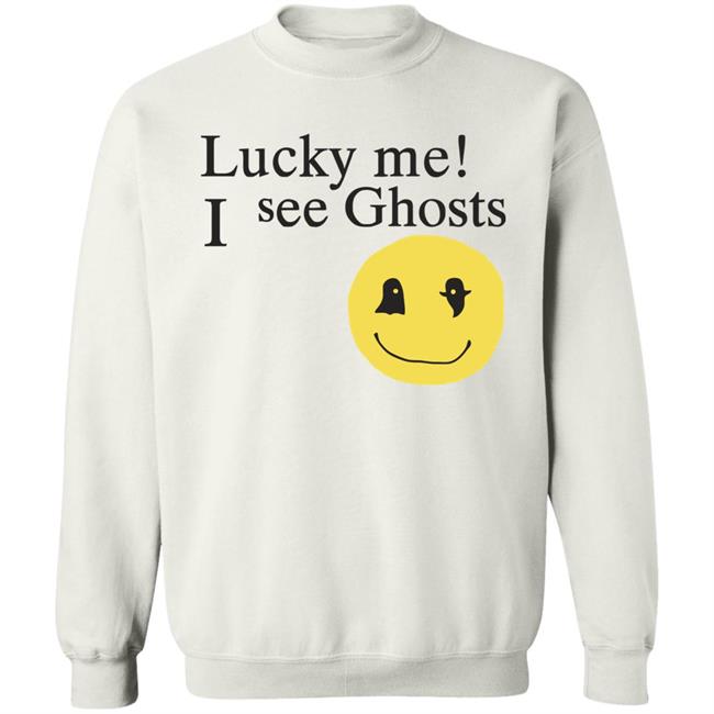 Lucky me ! I see Ghosts T Shirt Gifts for Ghost Lovers Crewneck Sweatshirt Lucky me ! I see Ghosts T Shirt Gifts for Ghost Lovers Crewneck Sweatshirt