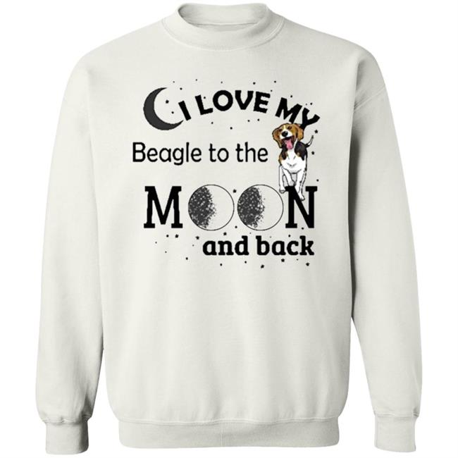 I Love My Beagle to The Moon and Back Dogs Pet Lover Shirt I Love My Beagle to The Moon and Back Dogs Pet Lover Shirt