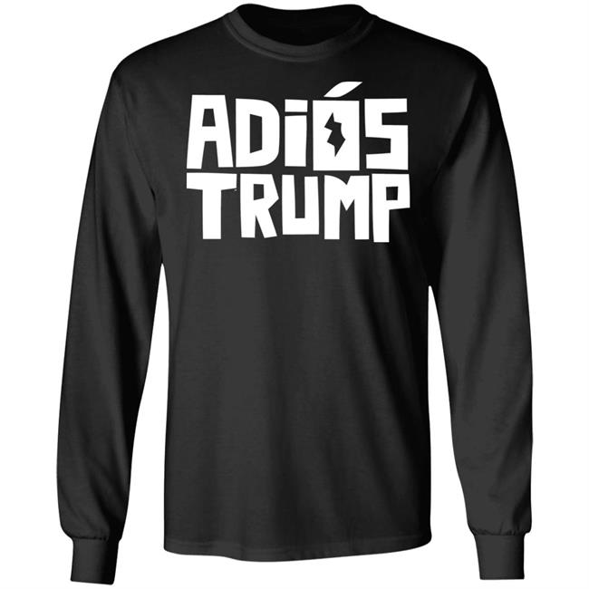People First Adiós Trump T Shirt People First Adiós Trump T Shirt