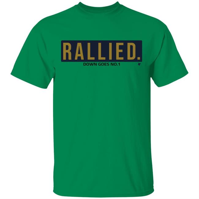 Rallied South Bend Football T Shirt Rallied South Bend Football T Shirt