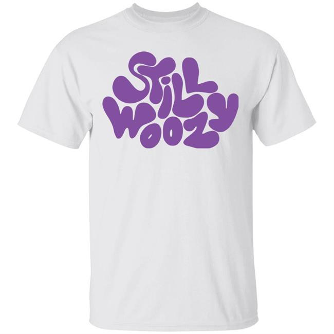 Still woozy merch T Shirt White Hoodie Sweatshirt