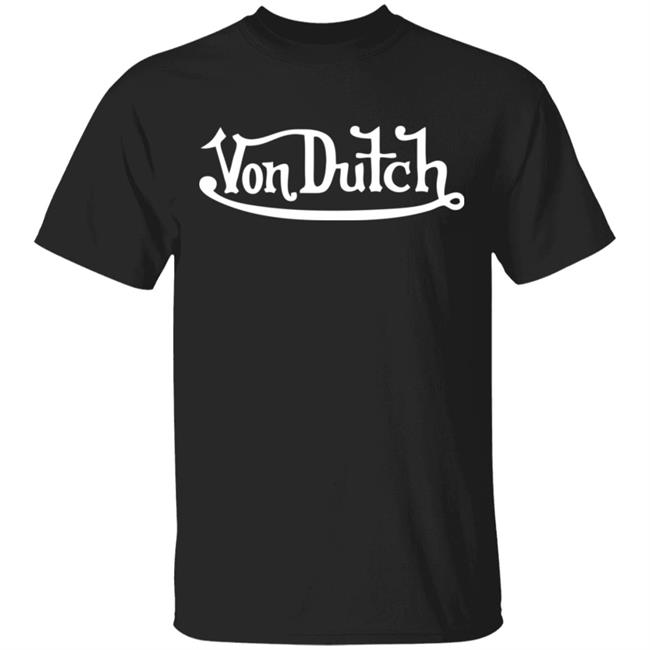 von dutch t shirt black hoodie shirt