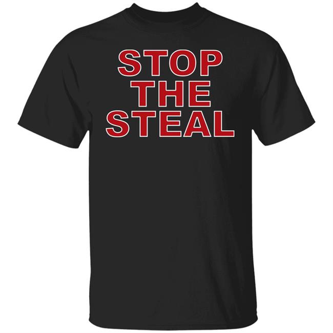 Trump Stop The Steal Shirt Hoodie Sweatshirt
