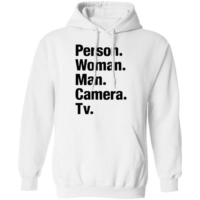 person woman man camera tv t shirt white hoodie person woman man camera tv t shirt white hoodie