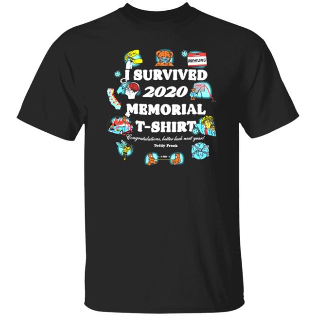 I Survived 2020 And All I Got Was This T Shirt I Survived 2020 And All I Got Was This Hoodie Sweatshirt