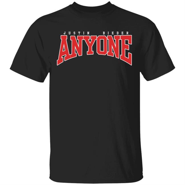 Anyone T Shirt Anyone Hoodie Sweatshirt