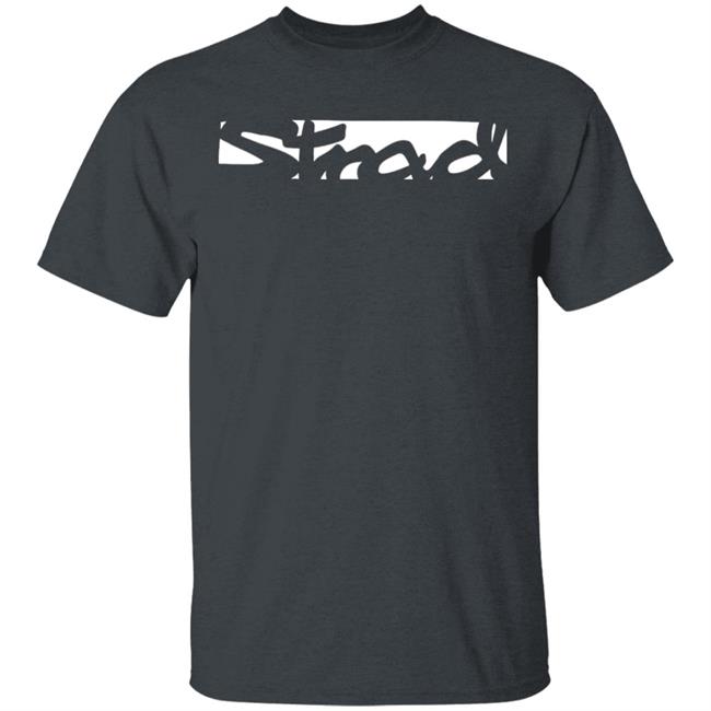 Stradman Merch The Strad Block T Shirt Stradman Merch The Strad Block Hoodie Sweatshirt Official Stradman Store Apparel Stradman Merch The Strad Block T Shirt Stradman Merch The Strad Block Hoodie Sweatshirt Official Stradman Store Apparel