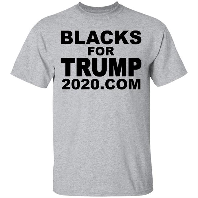 Blacks For Trump 2020.Com T Shirt Hoodie Sweatshirt Blacks For Trump 2020.Com T Shirt Hoodie Sweatshirt