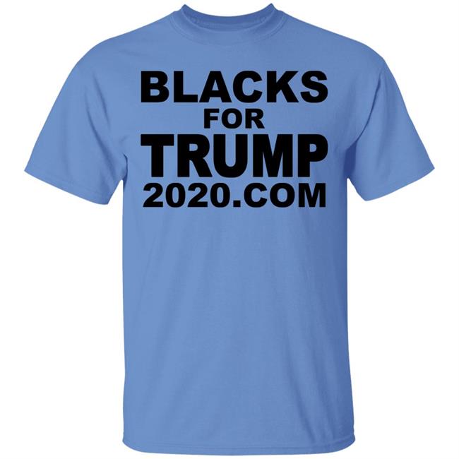 Blacks For Trump 2020.Com T Shirt Hoodie Sweatshirt Blacks For Trump 2020.Com T Shirt Hoodie Sweatshirt