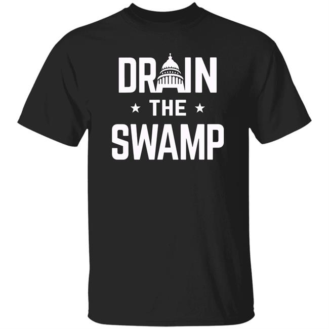 Drain The Swamp T Shirt Hoodie Sweatshirt