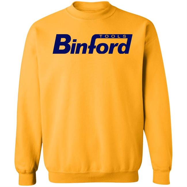 Binford Tools Shirt Binford Tools Hoodie Sweatshirt Binford Tools Shirt Binford Tools Hoodie Sweatshirt