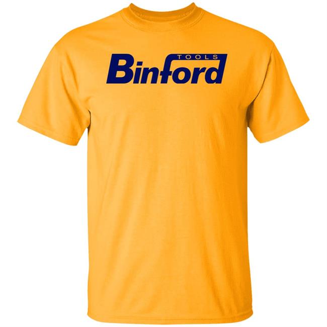 Binford Tools Shirt Binford Tools Hoodie Sweatshirt Binford Tools Shirt Binford Tools Hoodie Sweatshirt