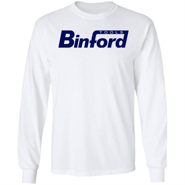 Binford Tools Shirt Binford Tools Hoodie Sweatshirt Binford Tools Shirt Binford Tools Hoodie Sweatshirt