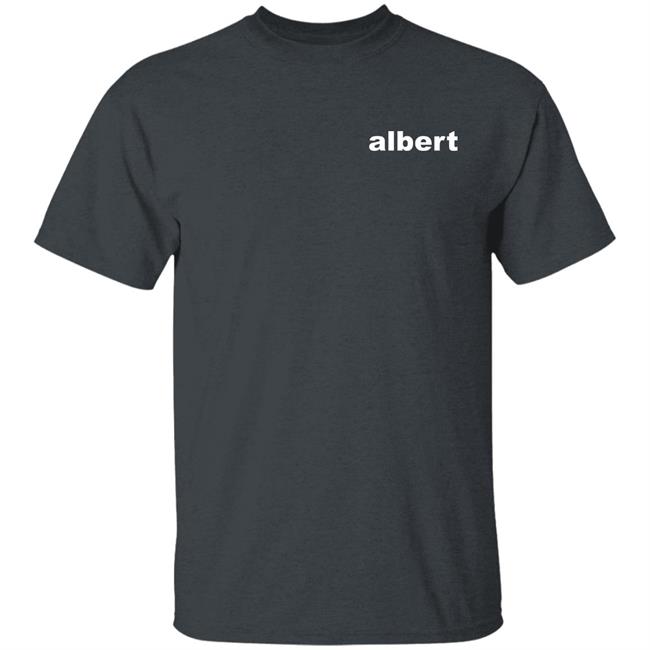 Albert Merch Albert V2 T Shirt Hoodie Sweatshirt Albert Merch Albert V2 T Shirt Hoodie Sweatshirt