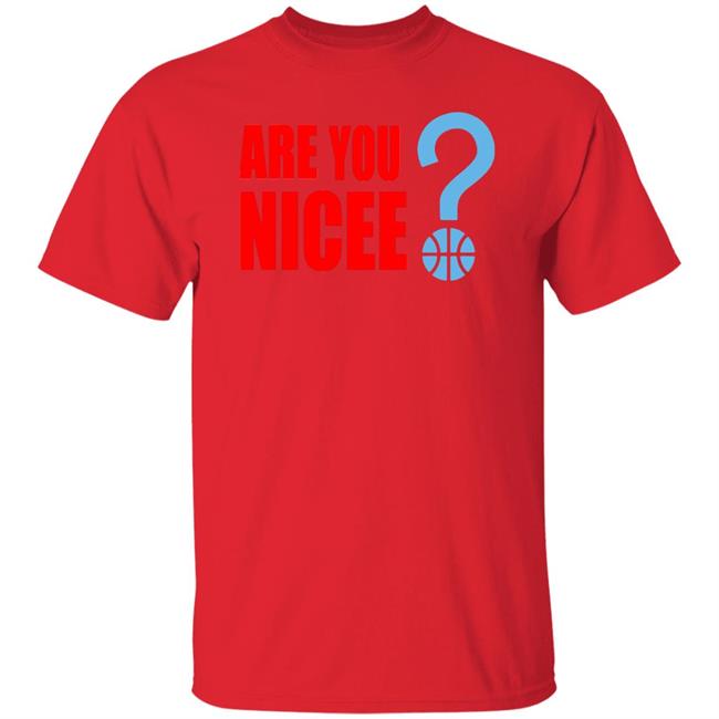 Maxisnicee Merch Are You Nicee T Shirt Hoodie Sweatshirt Maxisnicee Merch Are You Nicee T Shirt Hoodie Sweatshirt