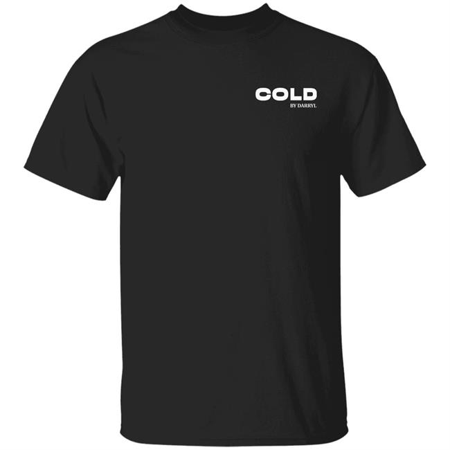 Cold Merch T Shirt Cold Merch Hoodie Sweatshirt